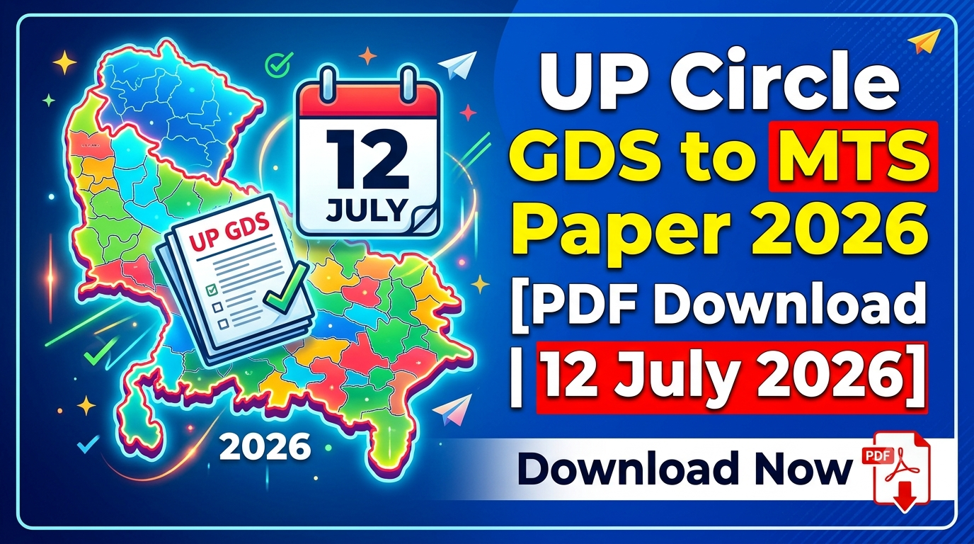 UP Circle GDS to MTS Paper 2026 PDF Download [12 July 2026]